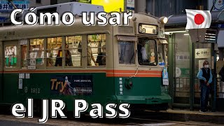 Cómo usar el JR Pass guía completa  Conviene comprarlo ejemplos de rutas y consejos sobre el pase [upl. by Kieryt]