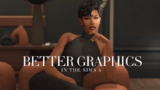 25 MUST HAVE Mods for BETTER Graphics in The Sims 4 [upl. by Neelrac]