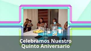 Celebramos Nuestro Quinto Aniversario [upl. by Ricker]