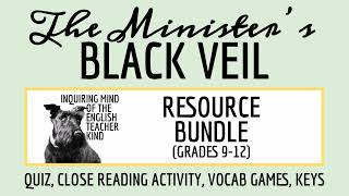 The Ministers Black Veil Quiz Close Reading Worksheet and Vocabulary Games Bundle [upl. by Erde]