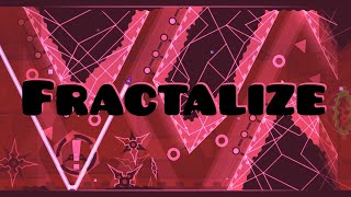 Geometry Dash  Fractalize  Vlacc me [upl. by Gnoud]