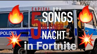 CAPITAL BRA  5 SONGS IN EINER NACHT FORTNITE EDITION [upl. by Ametaf184]