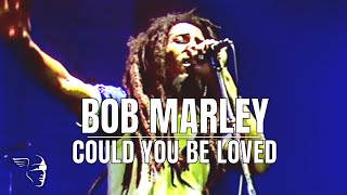 Bob Marley  Could You Be Loved Uprising Live [upl. by Earahs]