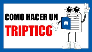 Como hacer un TRÍPTICO EN WORD ✅✅ COMO ELABORAR UN TRIPTICO 💯 FACIL [upl. by Otrevogir836]