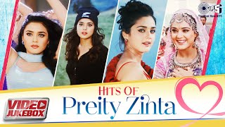 Hits Of Preity Zinta  Video Jukebox  Dil Laga Liya  Tere Rang Balle Balle  Soldier Solder [upl. by Tol345]