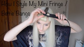 How I Style My Mini Fringe  Bettie Bangs [upl. by Calica501]