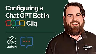 Configuring a Chat GPT Bot in Zoho Cliq [upl. by Tiersten]