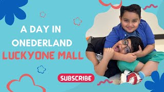 A DAY IN ONEDERLAND  Summer Activities  Summers 2024  Kids Friendly luckyonemallkarachi [upl. by Adnolay]