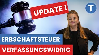 Erbschaftsteuer verfassungswidrig UPDATE zum Musterprozess [upl. by Giovanni]