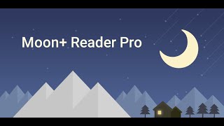 Moon Reader Pro apk 40 download [upl. by Wind803]