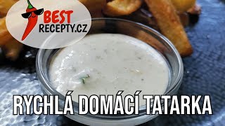 RYCHLÁ DOMÁCÍ TATARKA💚NEJLEPŠÍ TATARSKÁ OMÁČKA🛎 [upl. by Tiny514]