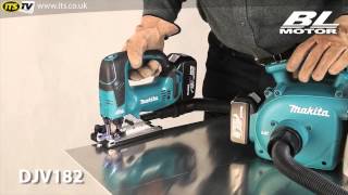 Makita DJV181 amp DJV182 18v liion Brushless Jigsaws [upl. by Hras]