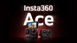 Introducing Insta360 Ace Pro and Ace  Capture Action Smarter [upl. by Dian]