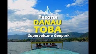 Pesona Danau Toba Supervolcano Geopark [upl. by Lellih]