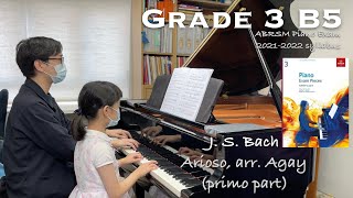 Grade 3 B5  JSBach  Arioso arr Agay  ABRSM Piano Exam 20212022  Jennie Lung amp Stephen Fung [upl. by Brittain]