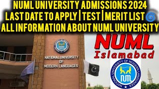 NUML university Islamabad admissions open 2024last date of registeration2024test schedule all info [upl. by Sadonia520]