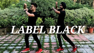 Label black  Gupz Sehra  Bhangra  Performed by Deep Kathuria and Manmeet Singh [upl. by Yeslrahc]