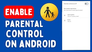 How To Enable Parental Control On Android [upl. by Prevot]