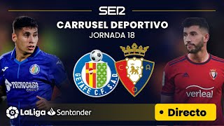 ⚽️ EN DIRECTO  GETAFE CF  CA OSASUNA LaLiga Jornada 18 [upl. by Hanej397]