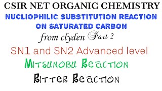 SN1 and SN2 Reaction Part 2 Mitsunobu Reaction and Ritter Reaction [upl. by Adebayo]