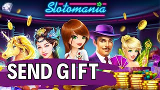 How to Send gifts in slotomania 2024 [upl. by Ihcelek127]