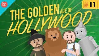 The Golden Age of Hollywood Crash Course Film History 11 [upl. by Tadich345]