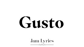 Zack Tabudlo  Gusto ft Al James Lyrics [upl. by Ybba669]