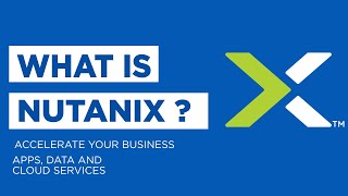 The Story of Nutanix and its powerful cloud solutions that change business [upl. by Arhat]