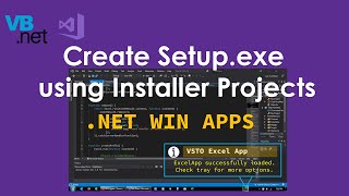 How to Create Setupexe in Visual Studio 2019 using VS Installer Projects [upl. by Barncard890]