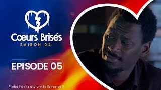 COEURS BRISÉS  Saison 2  Episode 5 VOSTFR [upl. by Gnim]