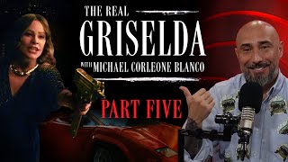 The Real Griselda Part Five [upl. by Livingstone800]