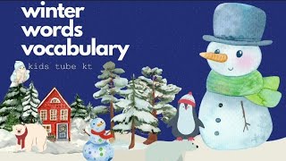 Winter words vocabulary winter words with spelling words vocabulary kidstubekt [upl. by George497]