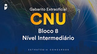 Gabarito Extraoficial CNU  Bloco 8  Nível Intermediário [upl. by Notla]