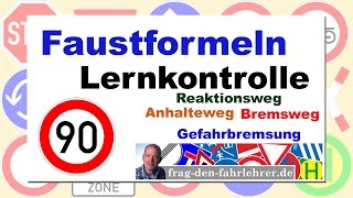 Fahrschule  Kannst du die Faustformeln Test 90kmh Reaktionsweg Bremsweg Anhalteweg Gefahrbremsung [upl. by Gnov951]