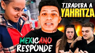 🇪🇸 REACCIÓN a TIRADERA A YAHRITZA  SIECK 🇲🇽🤬 MEXICANO RESPONDE y le CIERRA la BOCA 😱 épico [upl. by Chilton]