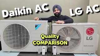 LG AC vs Daikin AC Comparison  Daikin AC vs LG AC Comparison  Daikin vs LG AC  LG vs Daikin AC [upl. by Mehalek912]