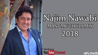 Najim Nawabi  Gulab Asti amp Ay Wada Khilaf LIVE 2018 MAST MUGHULI MIX [upl. by Delmor966]