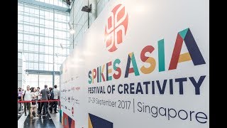 Spikes Asia 2017 [upl. by Ydnal81]