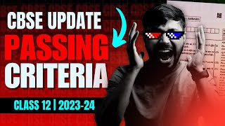 New Passing Criteria 🔥Class 12 CBSE 202324 Boards Class 12  CBSE Passing Criteria Class 12 😱😭 [upl. by Onihc]