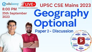 UPSC Geography Optional 2023  Paper 2  Live Discussion  EDUKEMY  Shabbir A Bashir [upl. by Atsirtal]