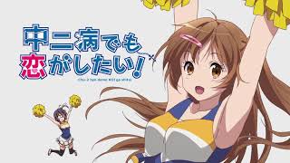 Chuunibyou demo Koi ga Shitai Tập 3 Vietsub [upl. by Petulia]