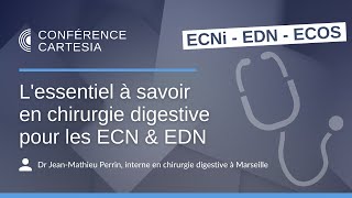 L’essentiel à savoir en chirurgie digestive pour les ECN amp EDN [upl. by Emerick]