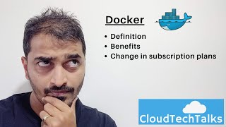 What is Docker its benefits amp change in subscription plans [upl. by Danforth]