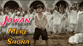 Mere Shona Jawan Emotional Song  Deepika Padukone amp ft Little Shahrukh Khan Full HD [upl. by Eissolf]