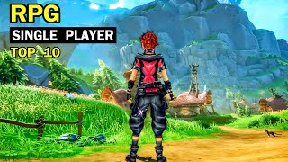 Top 10 SINGLE PLAYER Games RPG for Android amp iOS  Interesting Storyline game [upl. by Aphrodite239]