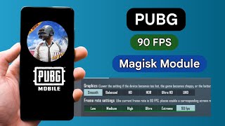 Pubg 90 FPS Magisk Module [upl. by Annola737]