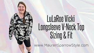 LuLaRoe Vicki Sizing Review  Fit amp feel of this new vneck longsleeve especially for plussize [upl. by Anert]