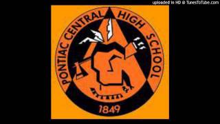 Pontiac Central High School Fight Song [upl. by Olenolin]