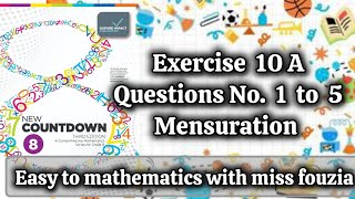 New countdown 3rd edition exercise 10A chapter mensuration Questions no 1 to 5 with miss fouzia [upl. by Reamy221]