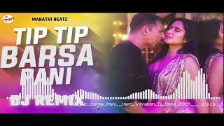 Tip Tip Barsa Pani  Dj Song 2024  टिप टिप बरसा पानी DJSong dj king saab Mix [upl. by Radbourne]